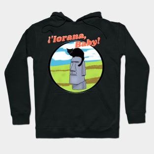 ¡'Iorana, Baby! Hoodie